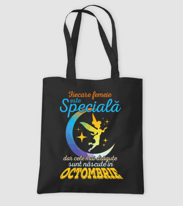 Fiecare femeie este specială, dar cele mai drăguțe sunt născute în octombrie model negru pe tricou