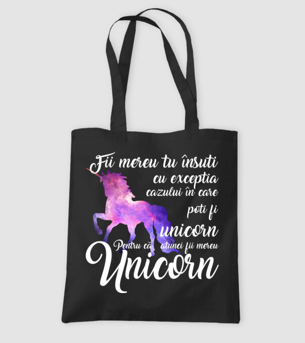 fii mereu tu însuți, cu excepția cazului în care poți fi unicorn, pentru că atunci fii mereu unicorn model negru pe tricou