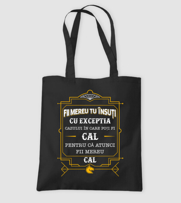 Fii mereu tu însuți, cu excepția cazului în care poți fi cal, pentru că atunci fii mereu cal! model negru pe tricou