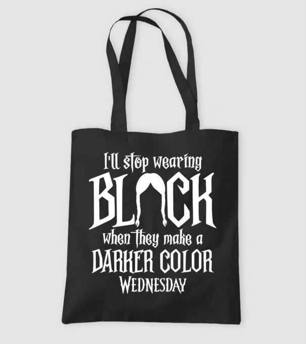 ill stop wearing black model negru pe tricou