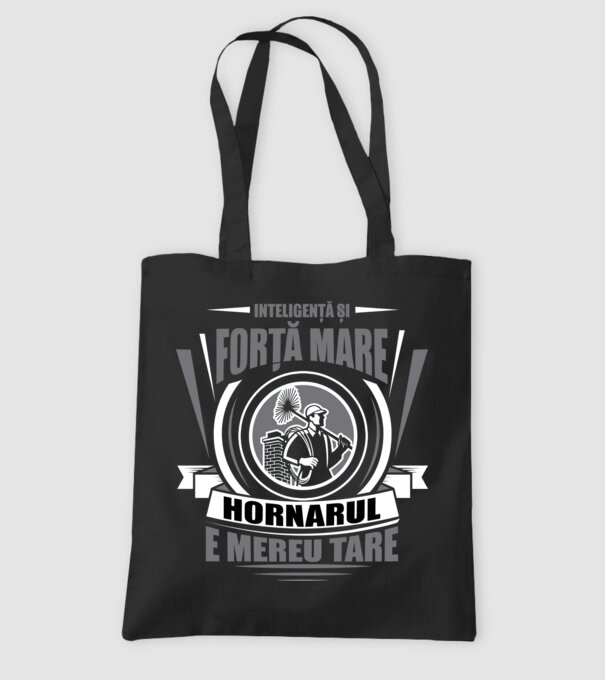 Inteligență și forță mare, hornarul e mereu tare model negru pe tricou