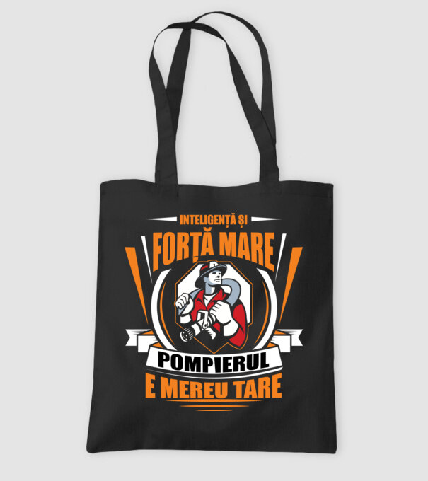 Inteligență și forță mare, pompierul e mereu tare model negru pe tricou