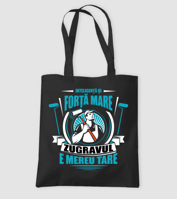 Inteligență și forță mare, zugravul e mereu tare model negru pe tricou