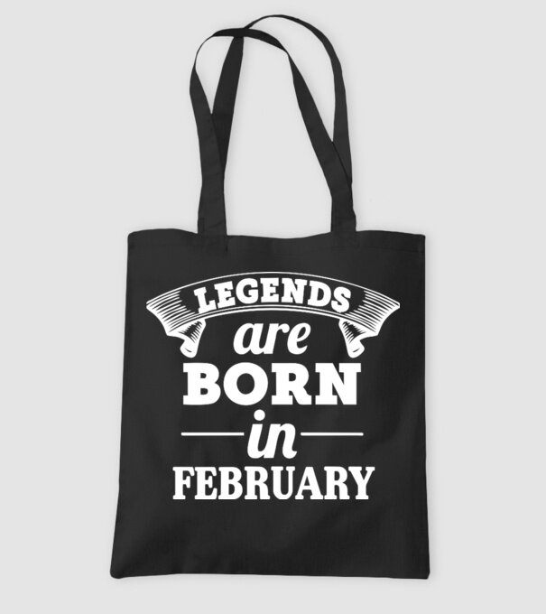 Legends are born in - february model negru pe tricou