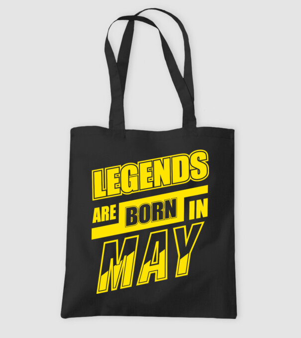 Legends are born in May model negru pe tricou