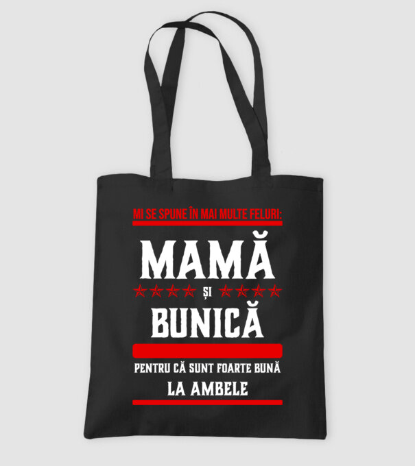 mi se spune în mai multe feluri: mamă și bunică, pentru că sunt foarte bună la ambele model negru pe tricou