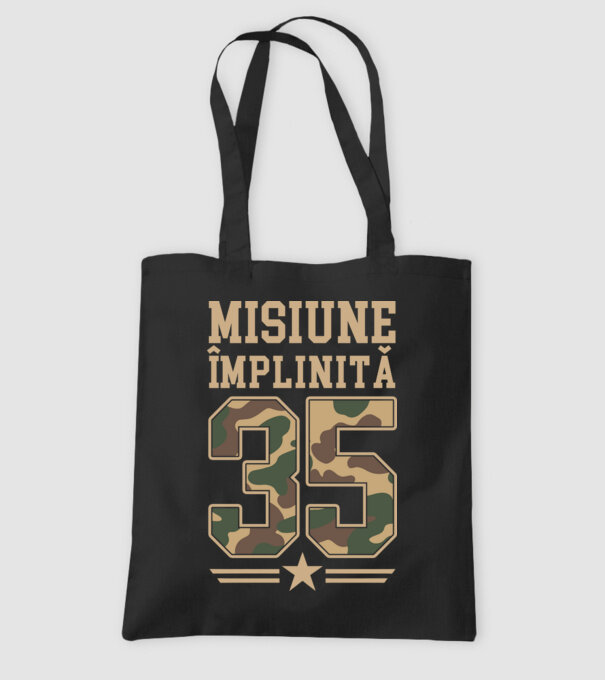 Misiune împlinită 35 model negru pe tricou
