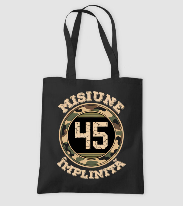 Misiune împlinită 45 model negru pe tricou