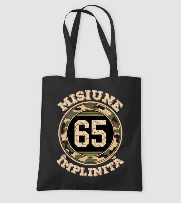 Misiune împlinită 65 model negru pe tricou