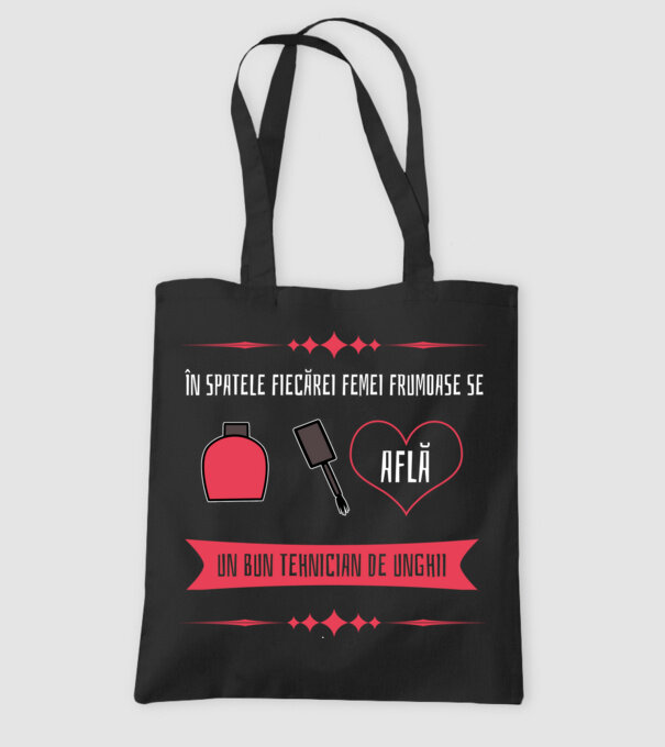 În spatele fiecărei femei frumoase se află un bun tehnician de unghii model negru pe tricou