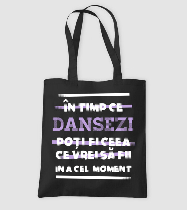 în timp ce dansezi poți fi ceea ce vrei să fii - în acel moment model negru pe tricou
