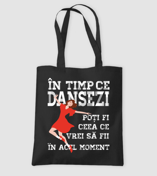 în timp ce dansezi poți fi ceea ce vrei să fii - în acel moment model negru pe tricou