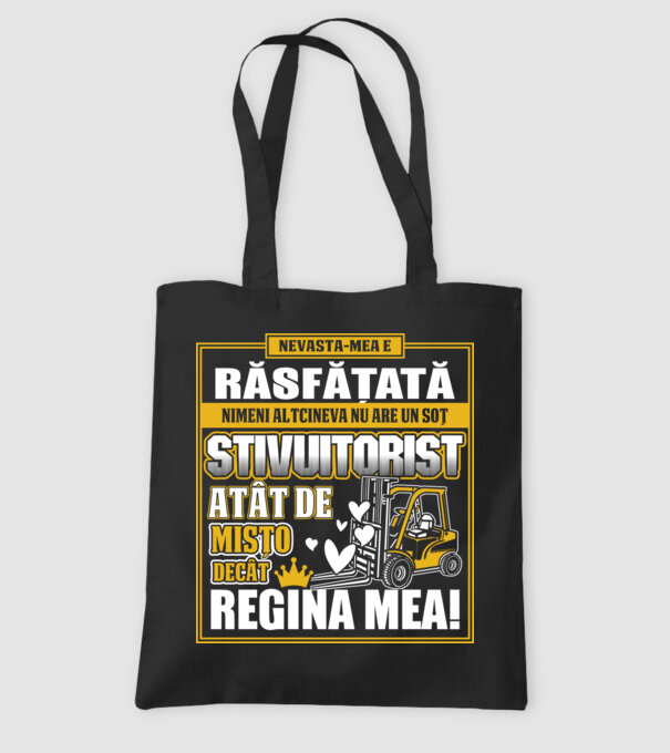 Nevastă-mea e răsfățată, nimeni altcineva nu are un soț stivuitorist atât de mișto decât regina mea - D8678046-01 model negru pe tricou