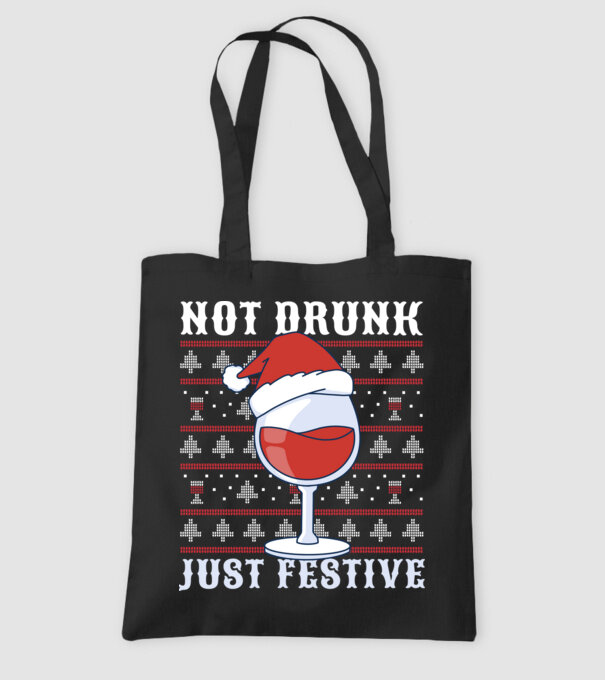 Not drunk just festive ugly sweater model negru pe tricou
