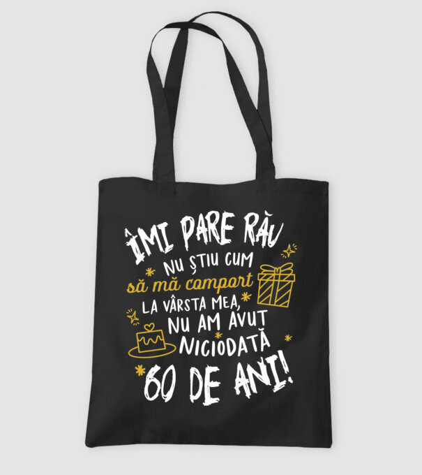 Nu am avut niciodată 60 de ani model negru pe tricou