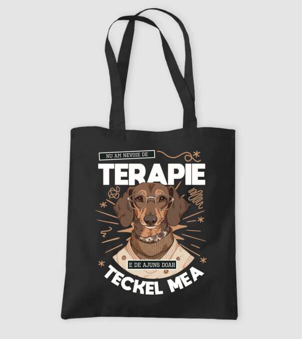 Nu am nevoie de terapie e de ajuns doar teckel mea model negru pe tricou