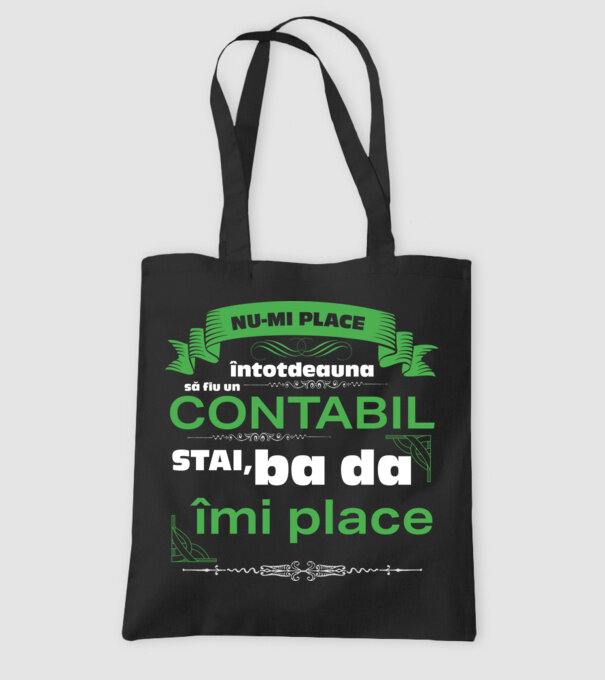 nu-mi place întotdeauna să fiu un contabil, stai, ba da, îmi place D4555802 model negru pe tricou