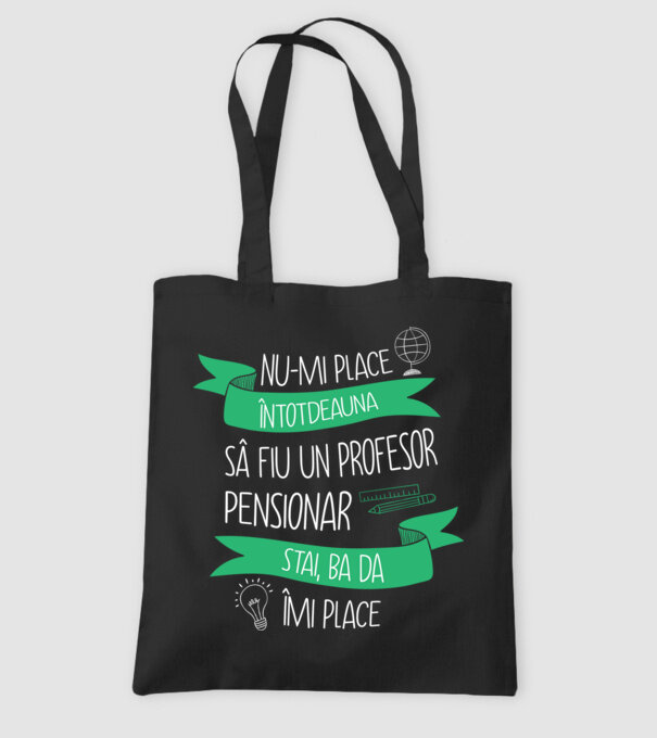 nu-mi place întotdeauna să fiu un profesor pensionar, stai, ba da, îmi place model negru pe tricou