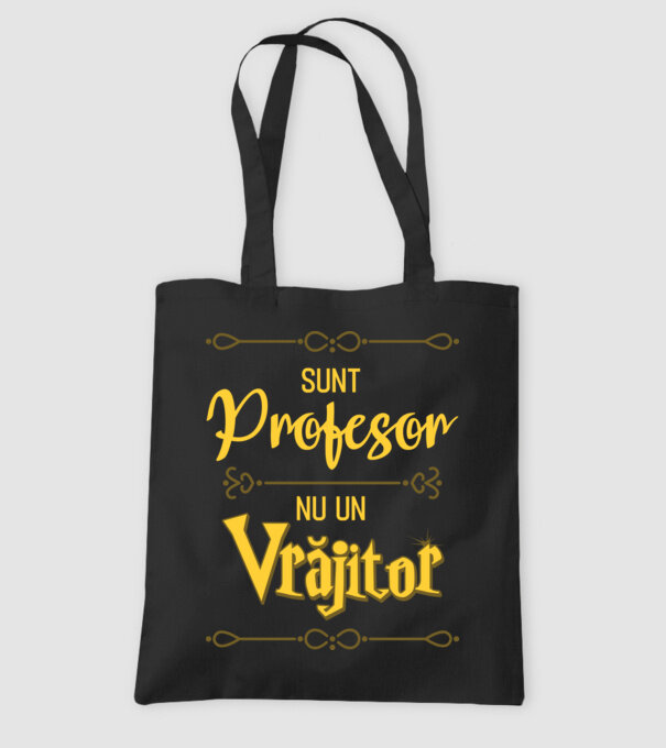 Sunt profesor, nu un vrăjitor model negru pe tricou