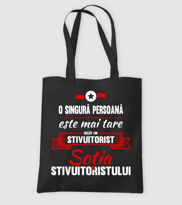 O singură persoană este mai tare decât un stivuitorist, soția stivuitoristului model negru pe tricou