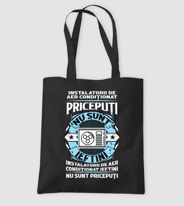instalatorii de aer condiționat pricepuți nu sunt ieftini, instalatorii de aer condiționat ieftini nu sunt pricepuți model negru pe tricou