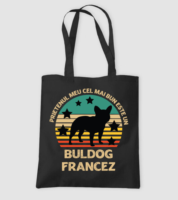 Prietenul meu cel mai bun este un buldog francez model negru pe tricou