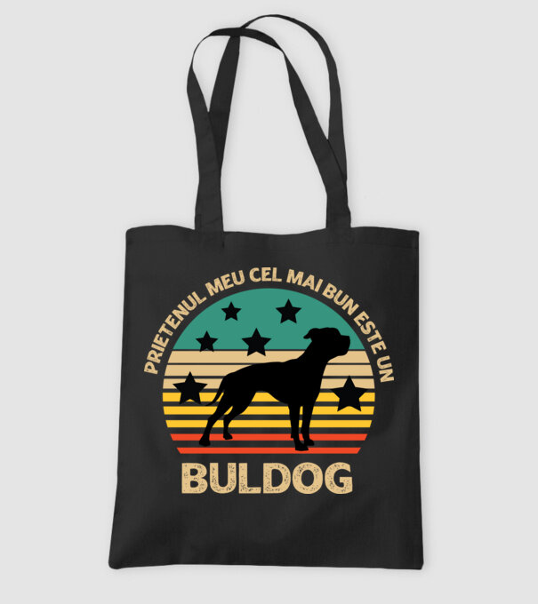 Prietenul meu cel mai bun este un buldog model negru pe tricou