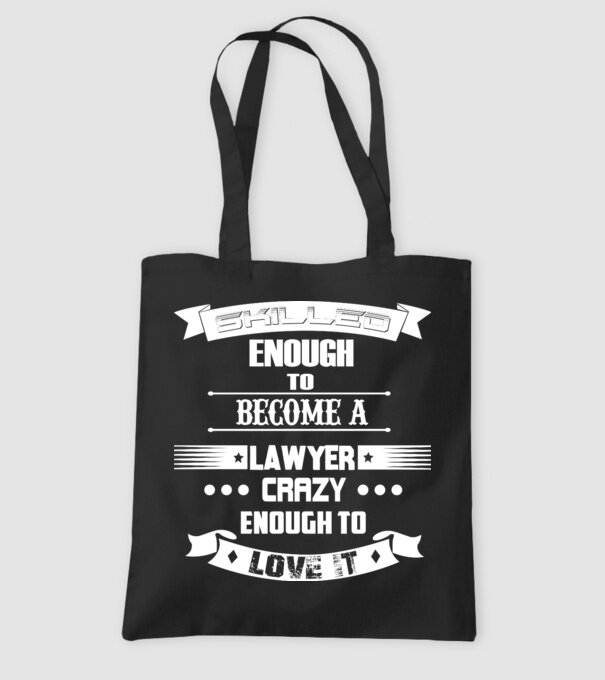 Skilled enough to become a lawyer model negru pe tricou