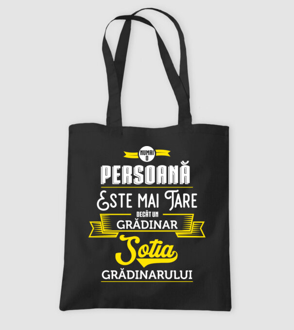 numai o persoană este mai tare decât un grădinar, soția grădinarului model negru pe tricou