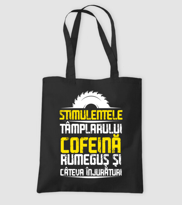 stimulentele tâmplarului: cofeină, rumeguș și câteva înjurături model negru pe tricou