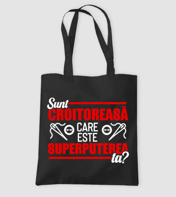 sunt croitoreasă, care este superputerea ta D1995486 model negru pe tricou
