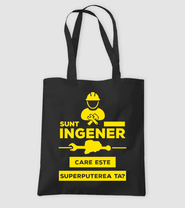 Sunt inginer, care este superputerea ta? model negru pe tricou