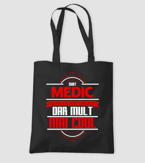 Sunt medic, la fel ca toți ceilalți, dar mult mai cool model negru pe tricou