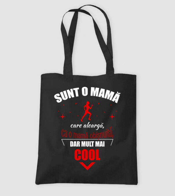 Sunt o mamă care aleargă, ca o mamă obișnuită, dar mult mai cool model negru pe tricou
