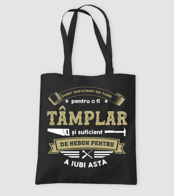 Sunt suficient de tare pentru a fi tâmplar și suficient de nebun pentru a iubi asta model negru pe tricou