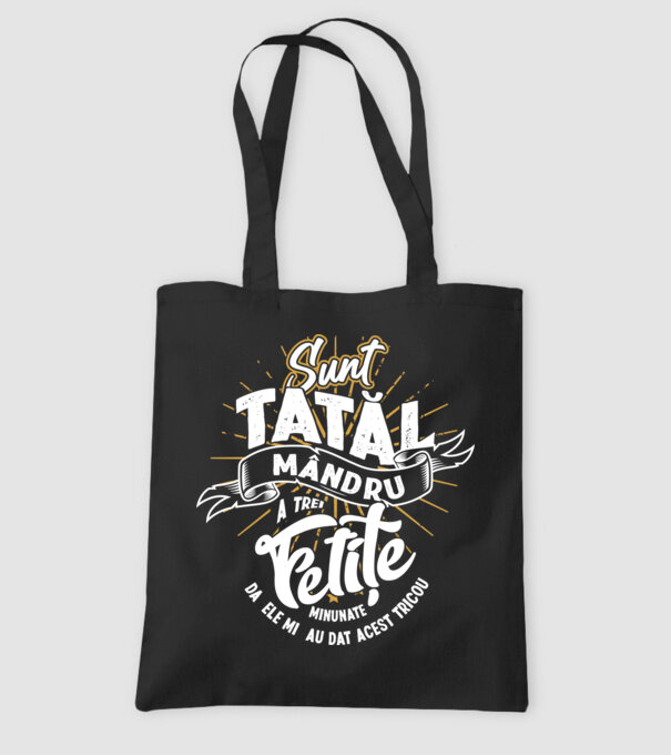 Sunt tatăl mândru a trei fetițe minunate - da, ele mi-au dat acest tricou model negru pe tricou