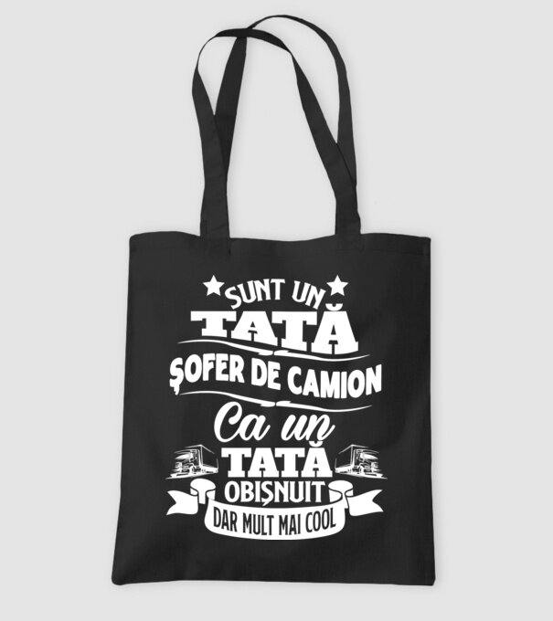 Sunt un tată șofer de camion, ca un tată obișnuit, dar mult mai cool model negru pe tricou