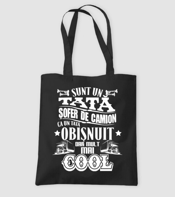 sunt un tată șofer de camion, ca un tată obișnuit, dar mult mai cool model negru pe tricou
