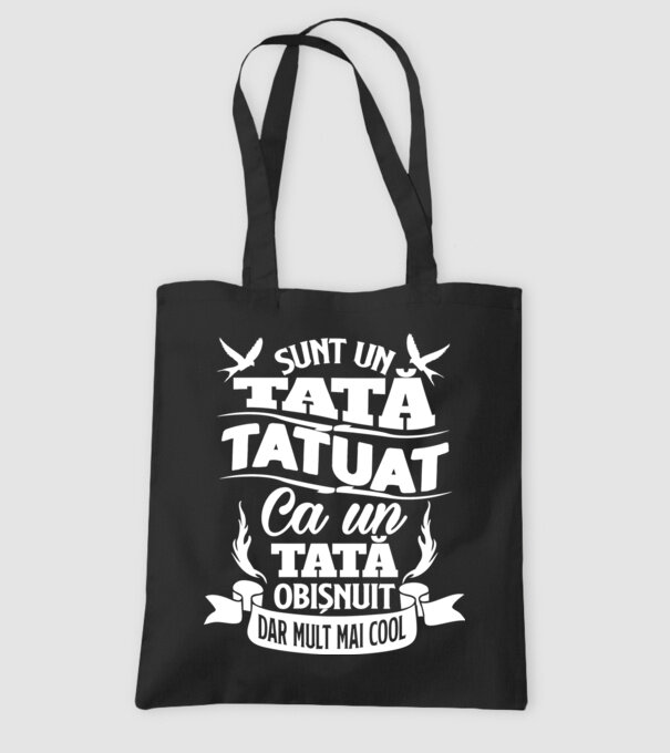 Sunt un tată tatuat, ca un tată normal, dar mult mai cool 02 model negru pe tricou