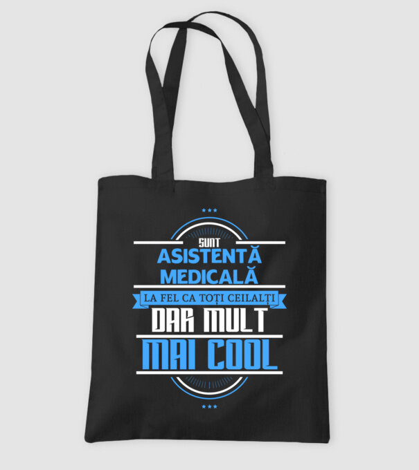 Sunt ASISTENTĂ MEDICALĂ, la fel ca toți ceilalți, dar mult mai cool model negru pe tricou