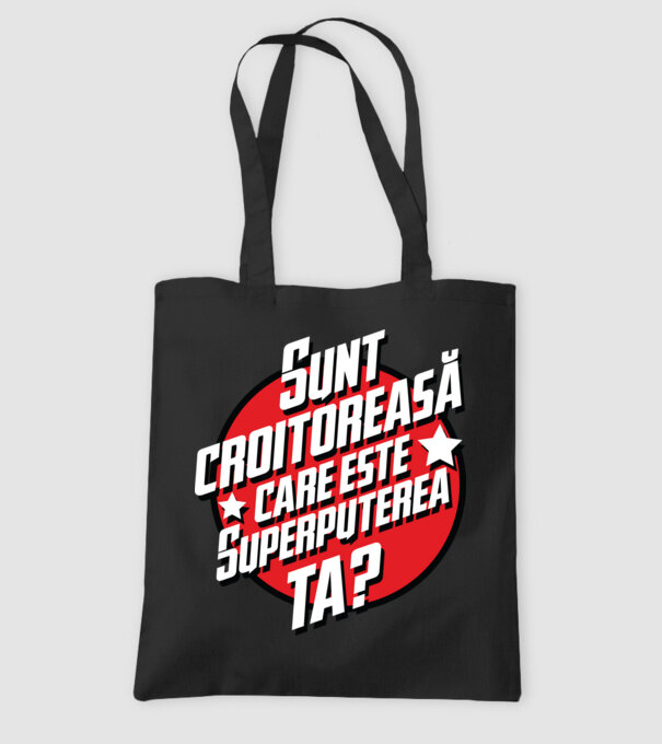 sunt croitoreasă, care este superputerea ta? model negru pe tricou