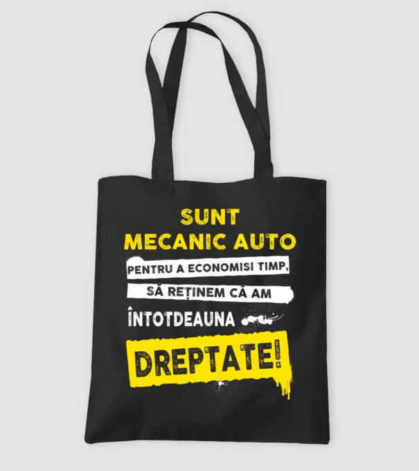 sunt MECANIC AUTO, pentru a economisi timp, să reținem că am întotdeauna dreptate model negru pe tricou