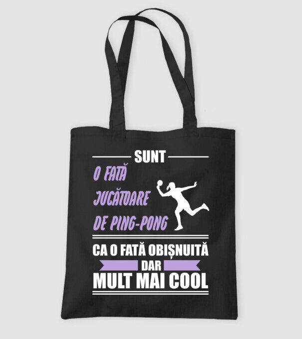 sunt o fată jucătoare de ping-pong, ca o fată obișnuită, dar mult mai cool model negru pe tricou