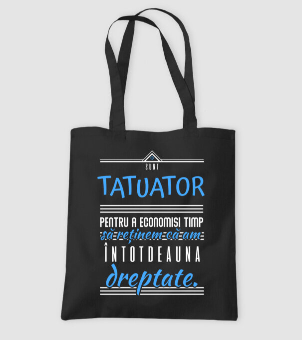 sunt tatuator, pentru a economisi timp, să reținem că am întotdeauna dreptate model negru pe tricou
