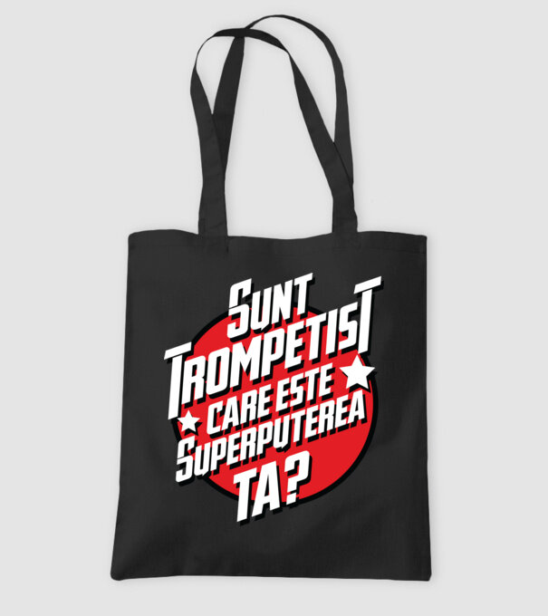 sunt trompetist, care este superputerea ta? model negru pe tricou