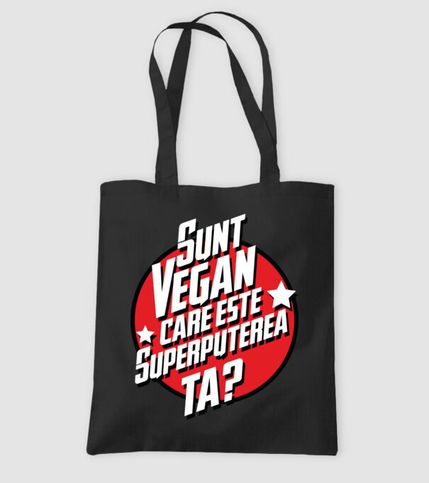 sunt vegan, care este superputerea ta? model negru pe tricou