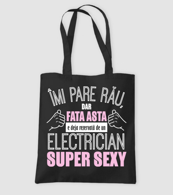 Îmi pare rău, dar fata asta e deja rezervată de un ELECTRICIAN super sexy model negru pe tricou