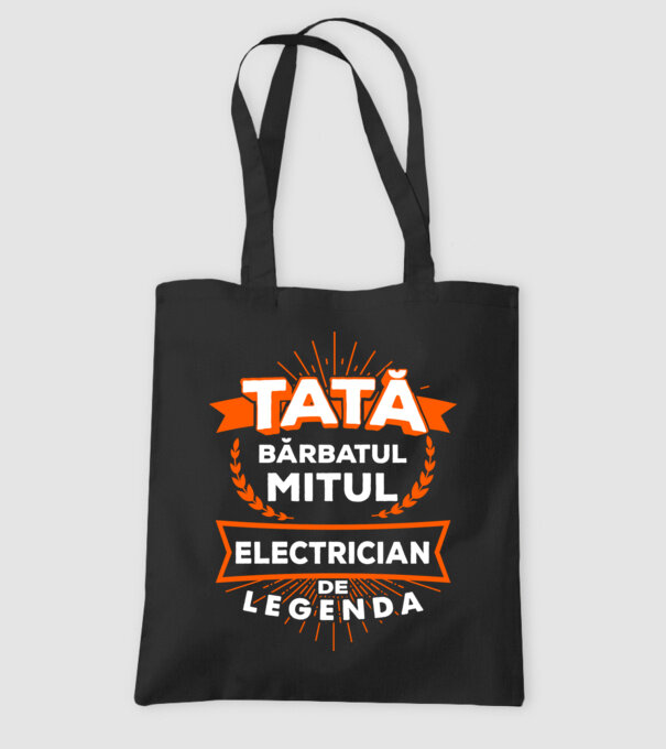 Tată - bărbatul, mitul, electrician de legendă model negru pe tricou