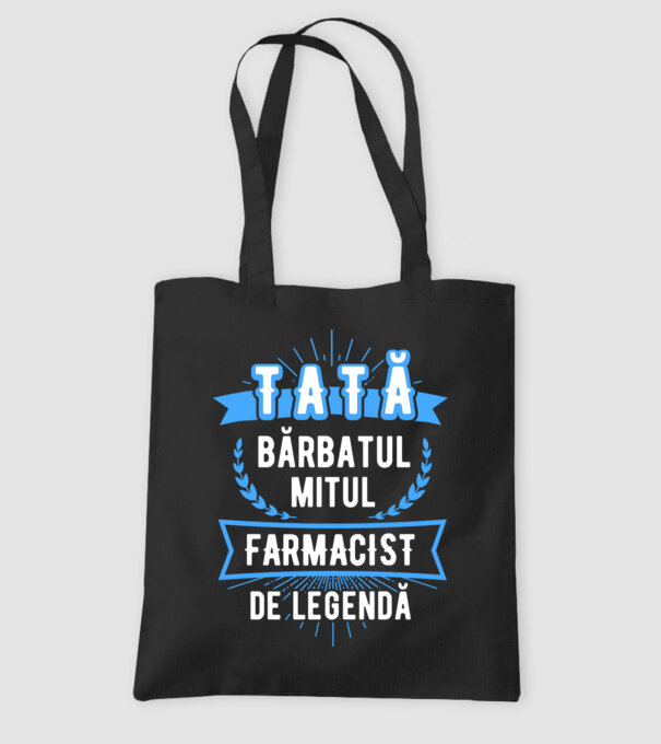 tată - bărbatul, mitul, FARMACIST de legendă model negru pe tricou