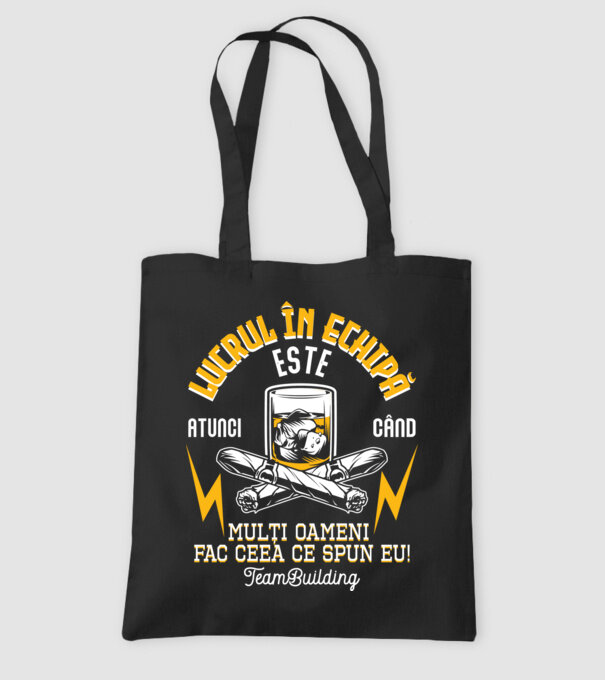 Lucrul în echipă este atunci când mulți oameni fac ceea ce spun eu! Team-building model negru pe tricou